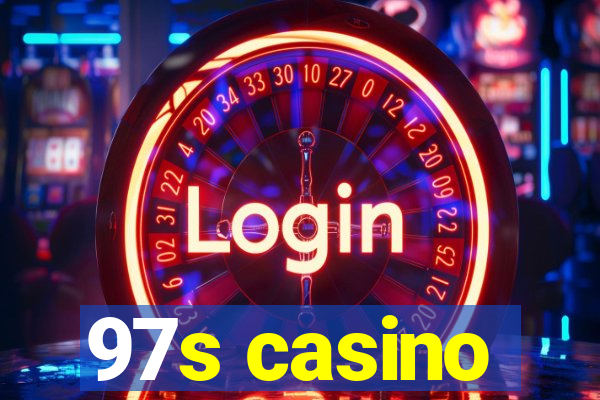 97s casino